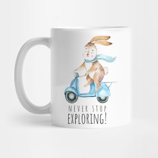 never stop exploring Mug